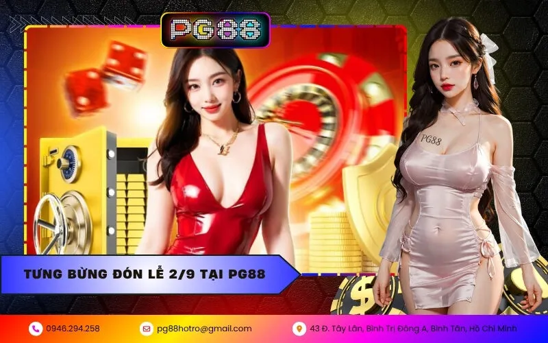 Tưng Bừng Đón Lễ 2/9 Tại PG88